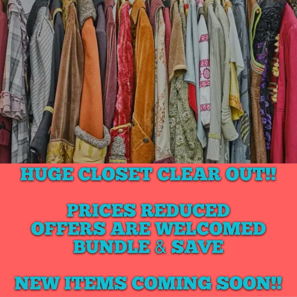 HUGE CLOSET CLEAN OUT SALE!!!